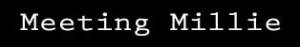 Meeting-Millie