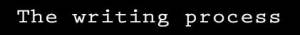 The-writing-process