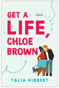 Get a Life Chloe Brown