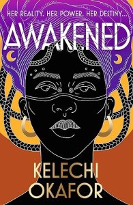 Awakened by Kelechi Okafor