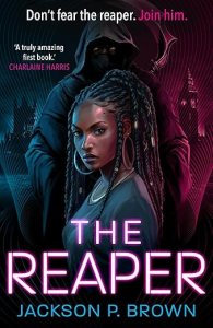 The Reaper by Jackson P. Brown
